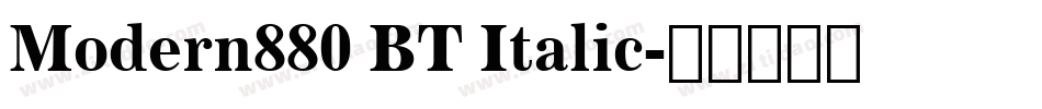 Modern880 BT Italic字体转换